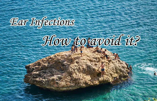 Ear Infections: How to avoid it?
